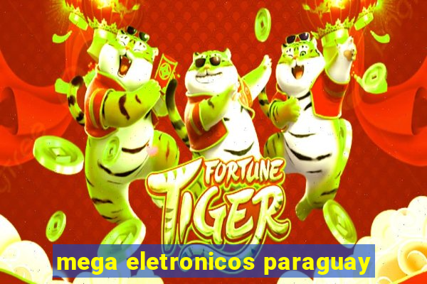 mega eletronicos paraguay